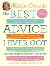 Cover image for The Best Advice I Ever Got